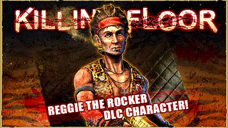 Killing Floor - Reggie the Rocker Character Pack DLC