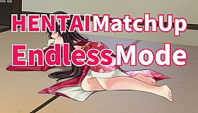 Hentai MatchUp - Endless Mode