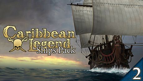 Caribbean Legend - Ships Pack: Part 2 DLC