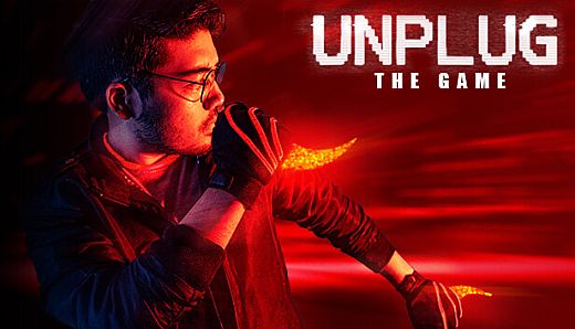 UNPLUG - The Game