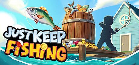 Just Keep Fishing Game