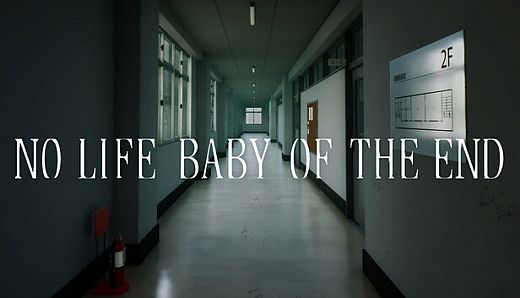 NO LIFE BABY OF THE END