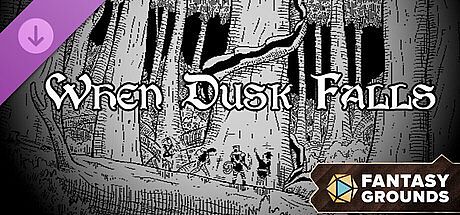 Fantasy Grounds - When Dusk Falls for Shadowdark RPG DLC