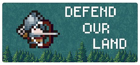 Defend Our Land Game