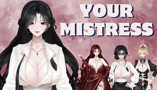 Your Mistress