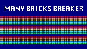 Many Bricks Breaker