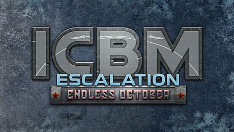 ICBM: Escalation - Endless October DLC