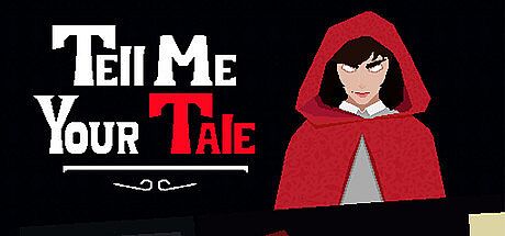 Tell me Your Tale Game
