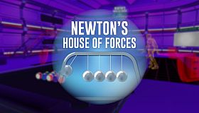 Newton's House of Forces