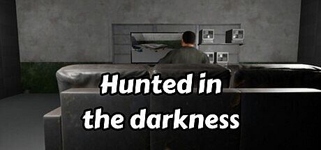 hunted in the darkness. Game