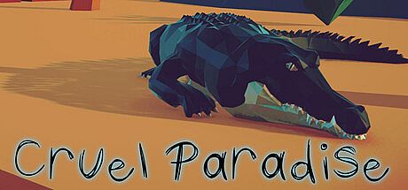 Cruel Paradise