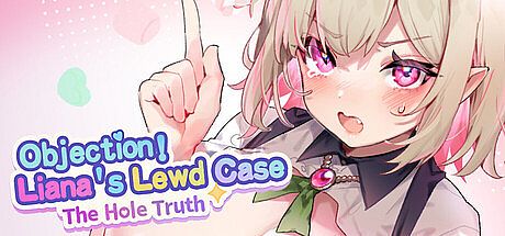 Objection! Liana's Lewd Case