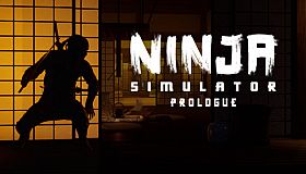 Ninja Simulator: Prologue
