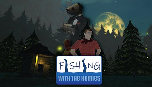 Fishing With The Homies