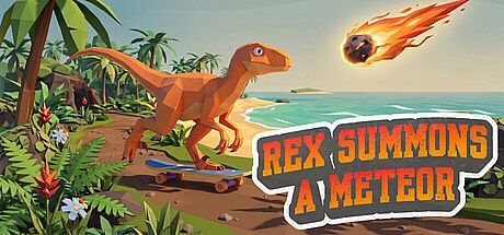 Rex Summons a Meteor Game