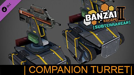 Banzai Escape 2 Subterranean - Companion Turret DLC