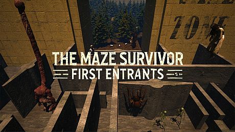 The Maze Survivor : First Entrants Game