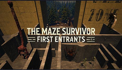 The Maze Survivor : First Entrants