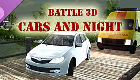 Battle 3D - Strategy game - Cars and Night