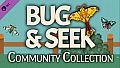 Bug & Seek - Community Collection