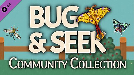 Bug & Seek - Community Collection DLC
