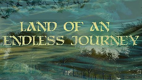 Land of an Endless Journey