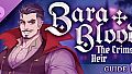 Bara Blood - Guide