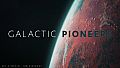 Galactic Pioneers