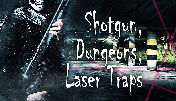 Buy Shotgun, Dungeons, Laser Traps
