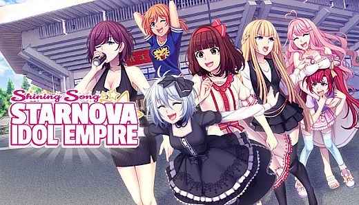 Shining Song Starnova: Idol Empire