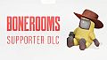 Bonerooms - Supporter DLC