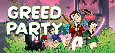Greed Party