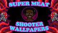 Super Meat Shooter - Artworks