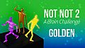 Not Not 2 - A Brain Challenge: Golden