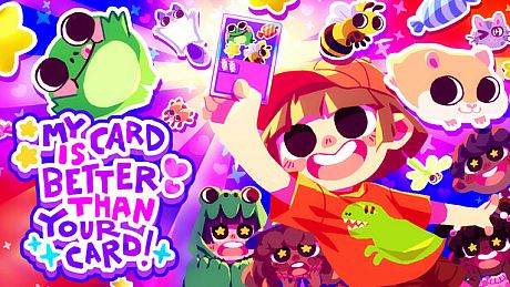 My Card Is Better Than Your Card! Game