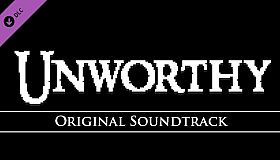 Unworthy - Soundtrack