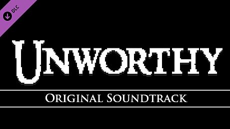 Unworthy - Soundtrack DLC