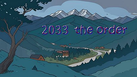 2033 the order Game
