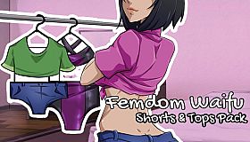 Femdom Waifu: Shorts and Tops Pack