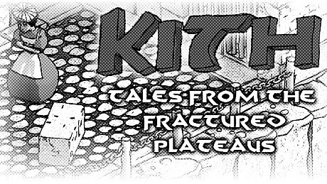 Kith - Tales from the Fractured Plateaus Game