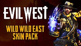 Evil West - Wild Wild East Skin Pack