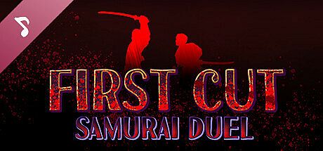 First Cut: Samurai Duel Soundtrack