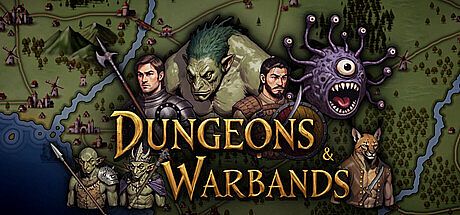 Dungeons & Warbands Game