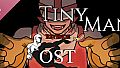 Tiny Man's Revenge OST