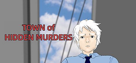 TOWN of HIDDEN MURDERS