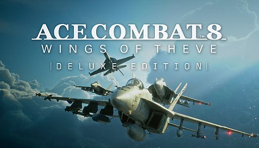 ACE COMBAT 8: WINGS OF THEVE Deluxe Edition