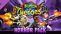 Bunch of Heroes: Horror Pack