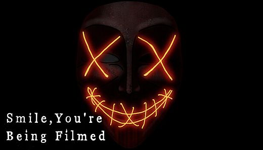 Smile, you're being filmed
