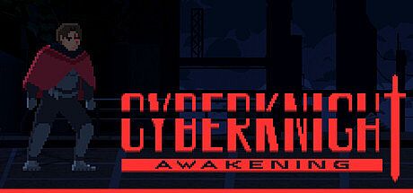 Cyberknight: Awakening