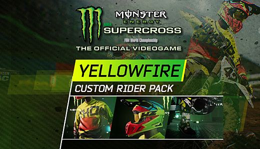 Monster Energy Supercross - Yellowfire Custom Rider Pack